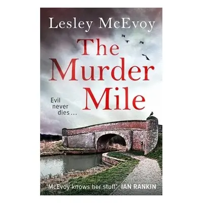 Murder Mile - McEvoy, Lesley