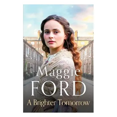 Brighter Tomorrow - Ford, Maggie