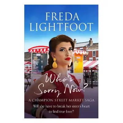 Who's Sorry Now - Lightfoot, Freda