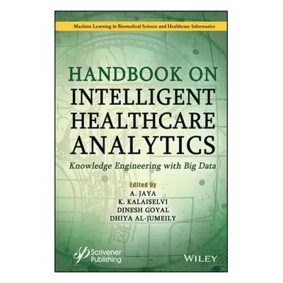 Handbook on Intelligent Healthcare Analytics