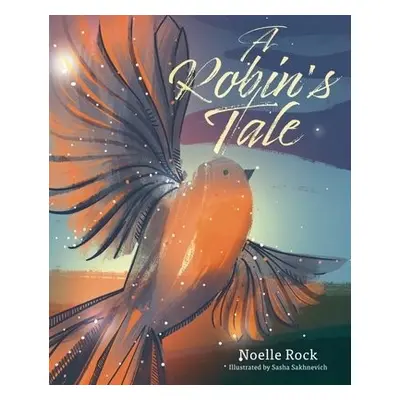 Robin's Tale - Rock, Noelle