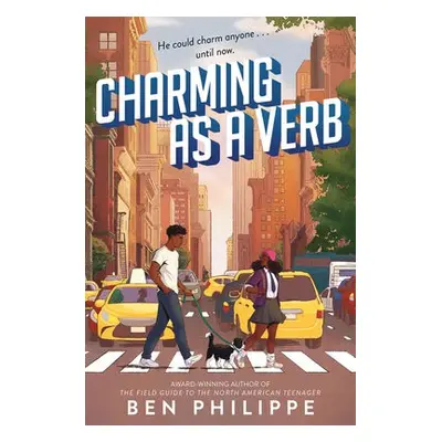 Charming as a Verb - Philippe, Ben