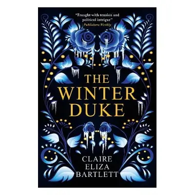 Winter Duke - Bartlett, Claire Eliza