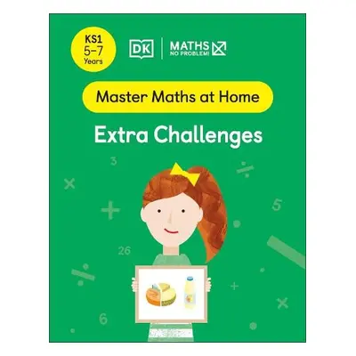 Maths — No Problem! Extra Challenges, Ages 5-7 (Key Stage 1) - Problem!, Maths — No