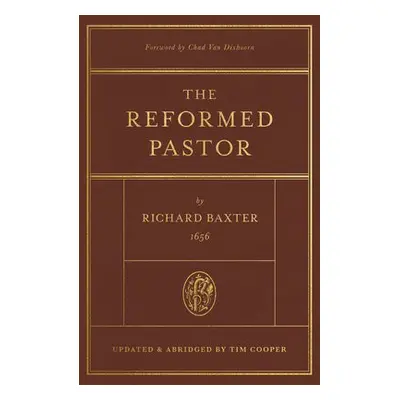 Reformed Pastor - Baxter, Richard