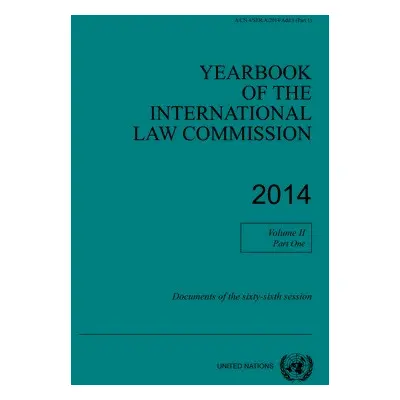 Yearbook of the International Law Commission 2014 - United Nations: International Law Commission