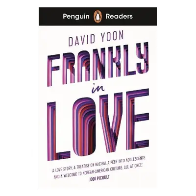 Penguin Readers Level 3: Frankly in Love (ELT Graded Reader) - Yoon, David