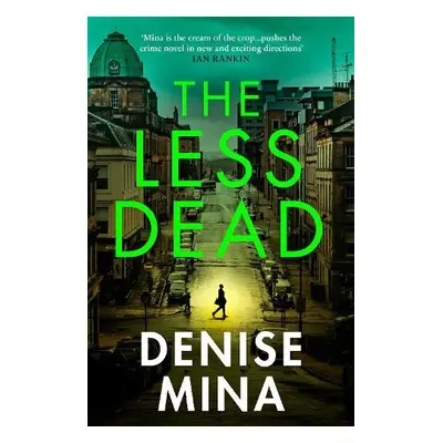 Less Dead - Mina, Denise