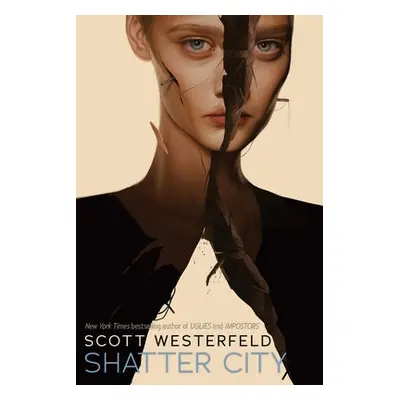 Shatter City (Impostors, Book 2)