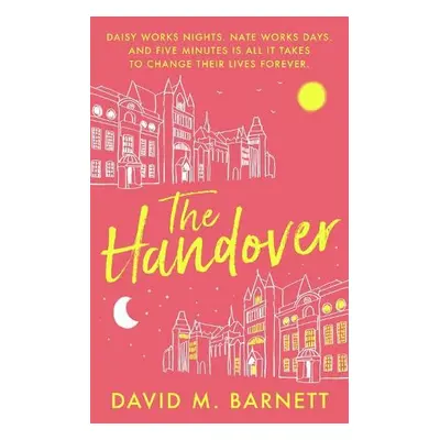 Handover - Barnett, David M.