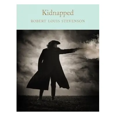 Kidnapped - Stevenson, Robert Louis