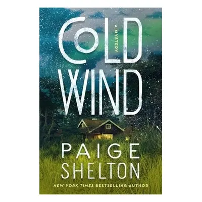 Cold Wind - Shelton, Paige