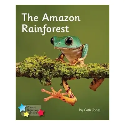 Amazon Rainforest - Jones, Cath a Jones Cath