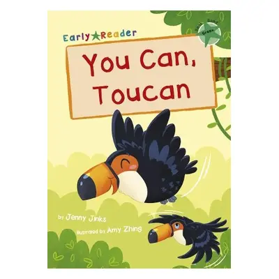 You Can, Toucan - Jinks, Jenny