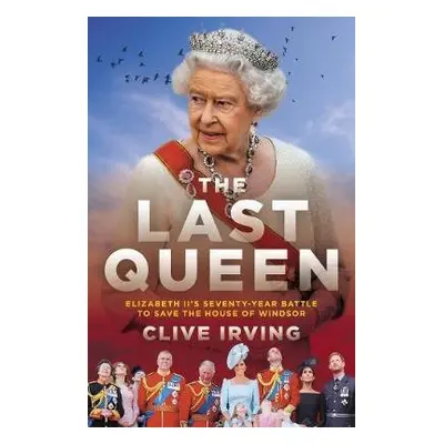 Last Queen - Irving, Clive