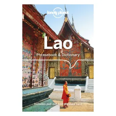 Lonely Planet Lao Phrasebook a Dictionary - Lonely Planet