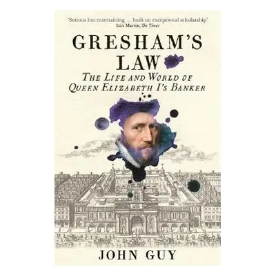 Gresham's Law - Guy, John