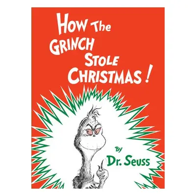 How the Grinch Stole Christmas! - Dr. Seuss