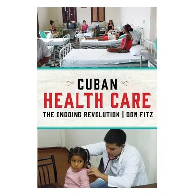 Cuban Health Care - Fitz, Don