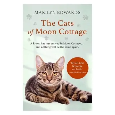 Cats of Moon Cottage - Edwards, Marilyn