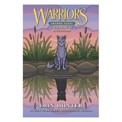 Warriors: A Shadow in RiverClan - Hunter, Erin