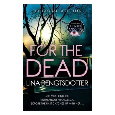 For the Dead - Bengtsdotter, Lina