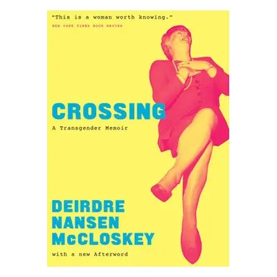 Crossing - McCloskey, Deirdre N