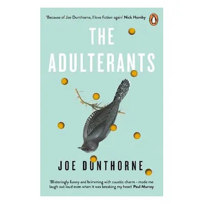 Adulterants - Dunthorne, Joe