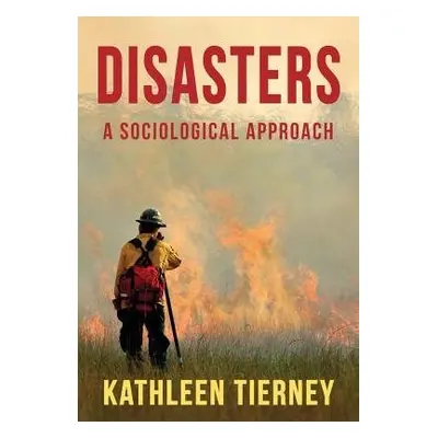 Disasters - Tierney, Kathleen