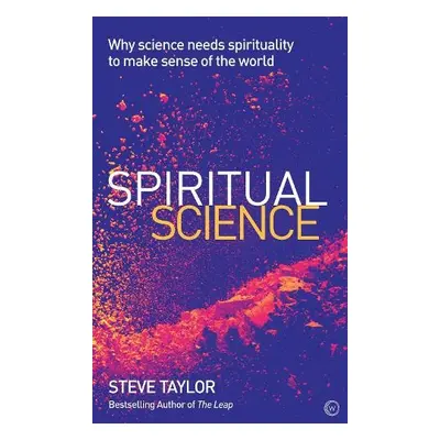 Spiritual Science - Taylor, Steve