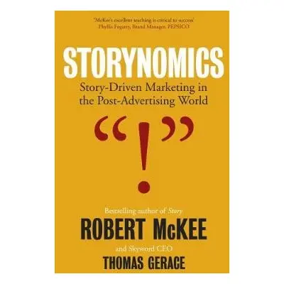 Storynomics - McKee, Robert a Gerace, Thomas