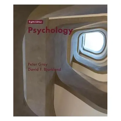 Psychology - Gray, Peter O. a Bjorklund, David F.