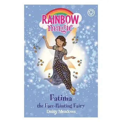 Rainbow Magic: Fatima the Face-Painting Fairy - Meadows, Daisy