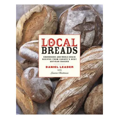 Local Breads - Leader, Daniel