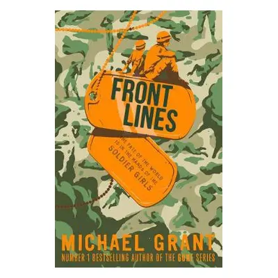 Front Lines - Grant, Michael