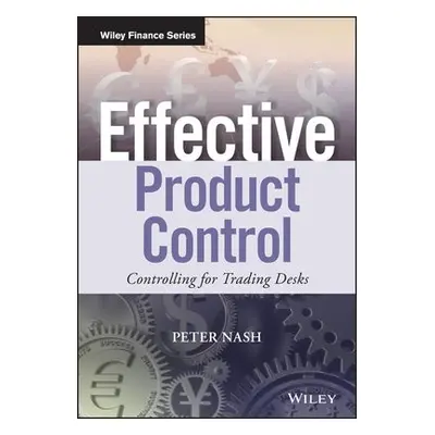 Effective Product Control - Nash, Peter