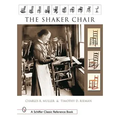 Shaker Chair - Muller, Charles R.