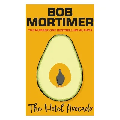 Hotel Avocado - Mortimer, Bob