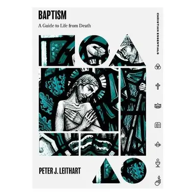 Baptism - Leithart, Peter J.