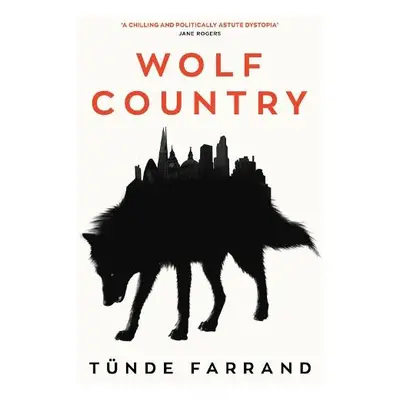 Wolf Country - Farrand, Tunde