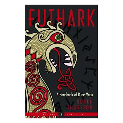 Futhark - Thorsson, Edred (Edred Thorsson)