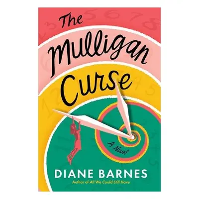 Mulligan Curse - Barnes, Diane