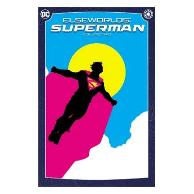 Elseworlds: Superman Vol. 2 - DeMatteis, J. M. a Davis, Alan