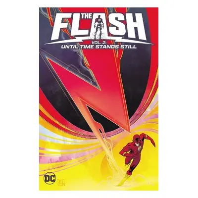 Flash Vol. 2: Until Time Stands Still - Spurrier, Simon