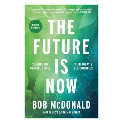 Future Is Now - McDonald, Bob