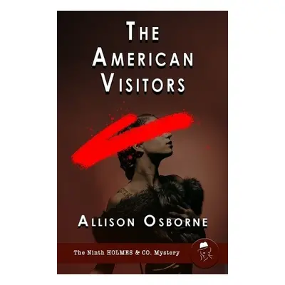 American Visitors - Osborne, Allison