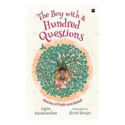 Boy with a Hundred Questions - Ramachandran, Nalini