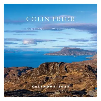 Colin Prior Scotland -The Wild Places Calendar 2025