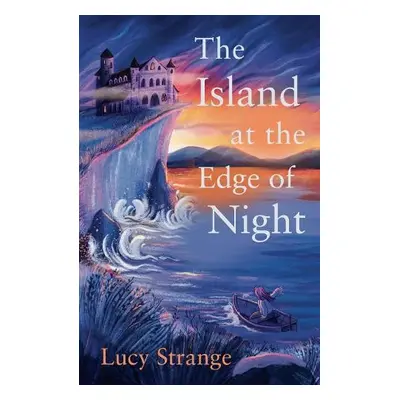 Island at the Edge of Night - Strange, Lucy