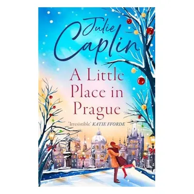 Little Place in Prague - Caplin, Julie